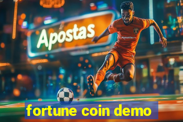 fortune coin demo